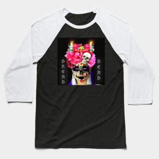 Day of the Dead Dread Baseball T-Shirt